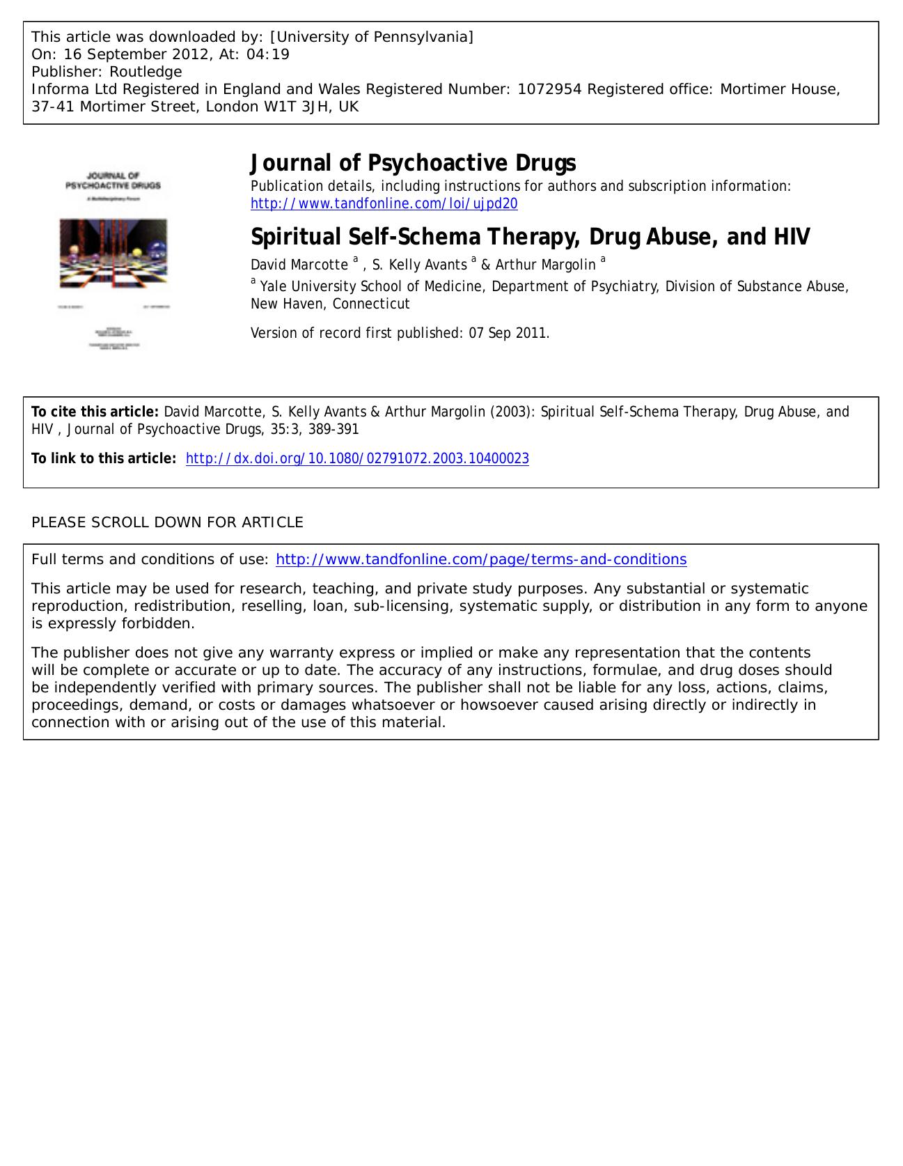 Spiritual Self-Schema Therapy, Drug Abuse, and HIV by David Marcotte a S. Kelly Avants a & Arthur Margolin a arthur.margolin@yale.edu
