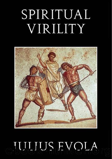 Spiritual Virility by Julius Evola