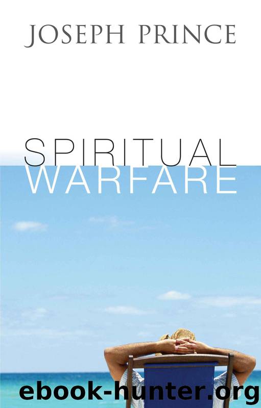 Spiritual Warfare by Prince Joseph