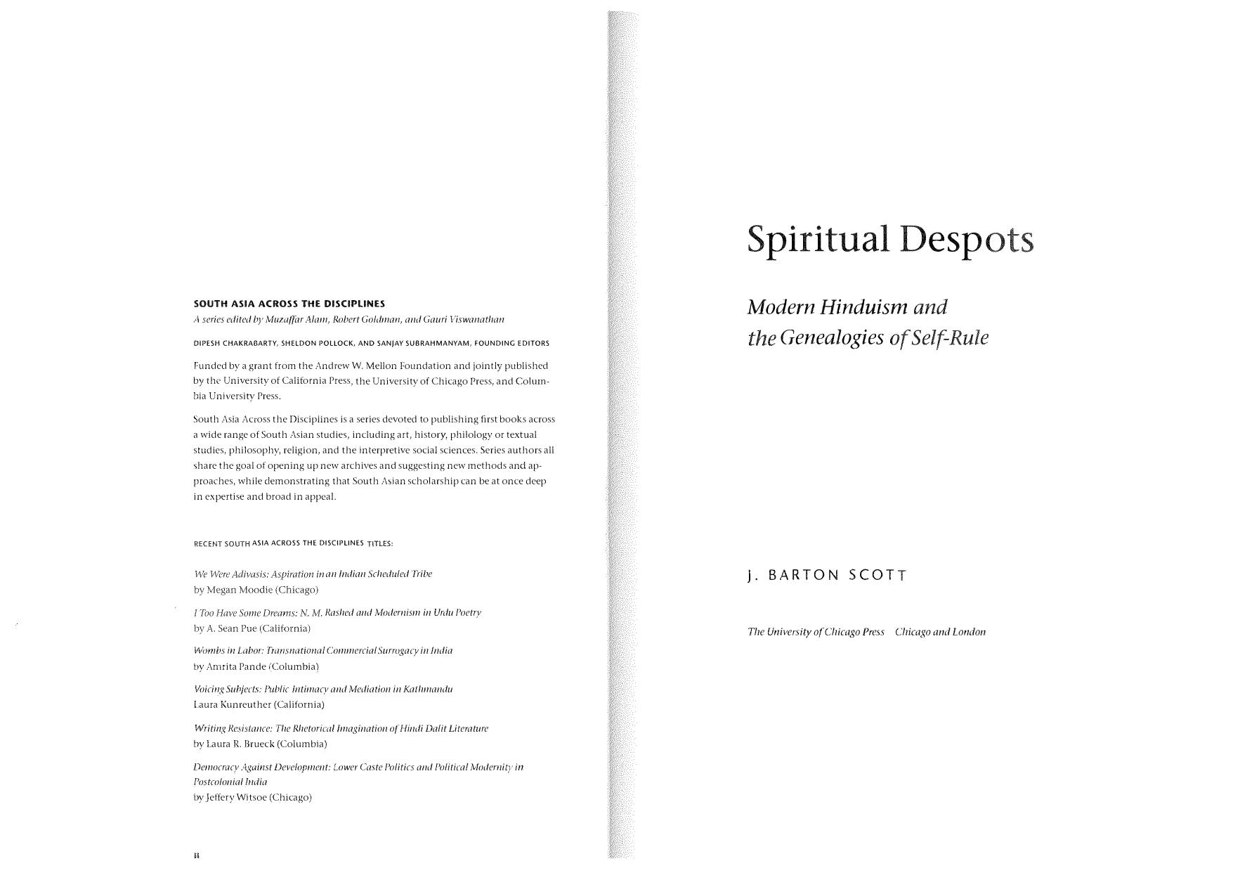 Spiritual despots: Modern Hinduism and the genealogies of self-rule by Scott J. Barton