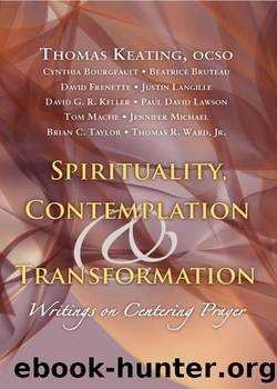 Spirituality, Contemplation, and Transformation by Thomas Keating