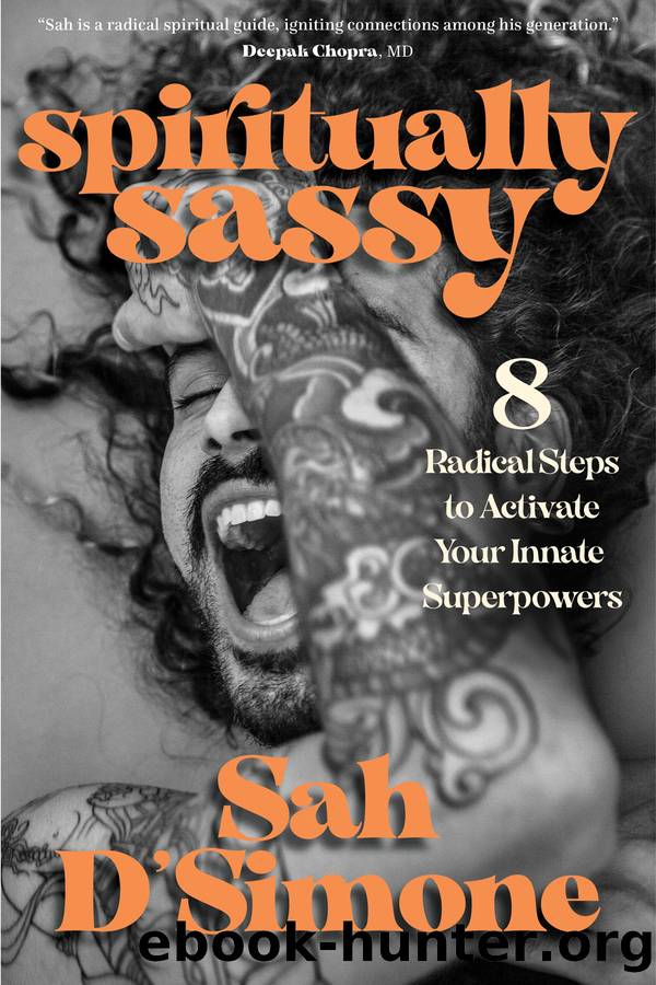 Spiritually Sassy by Sah D'Simone