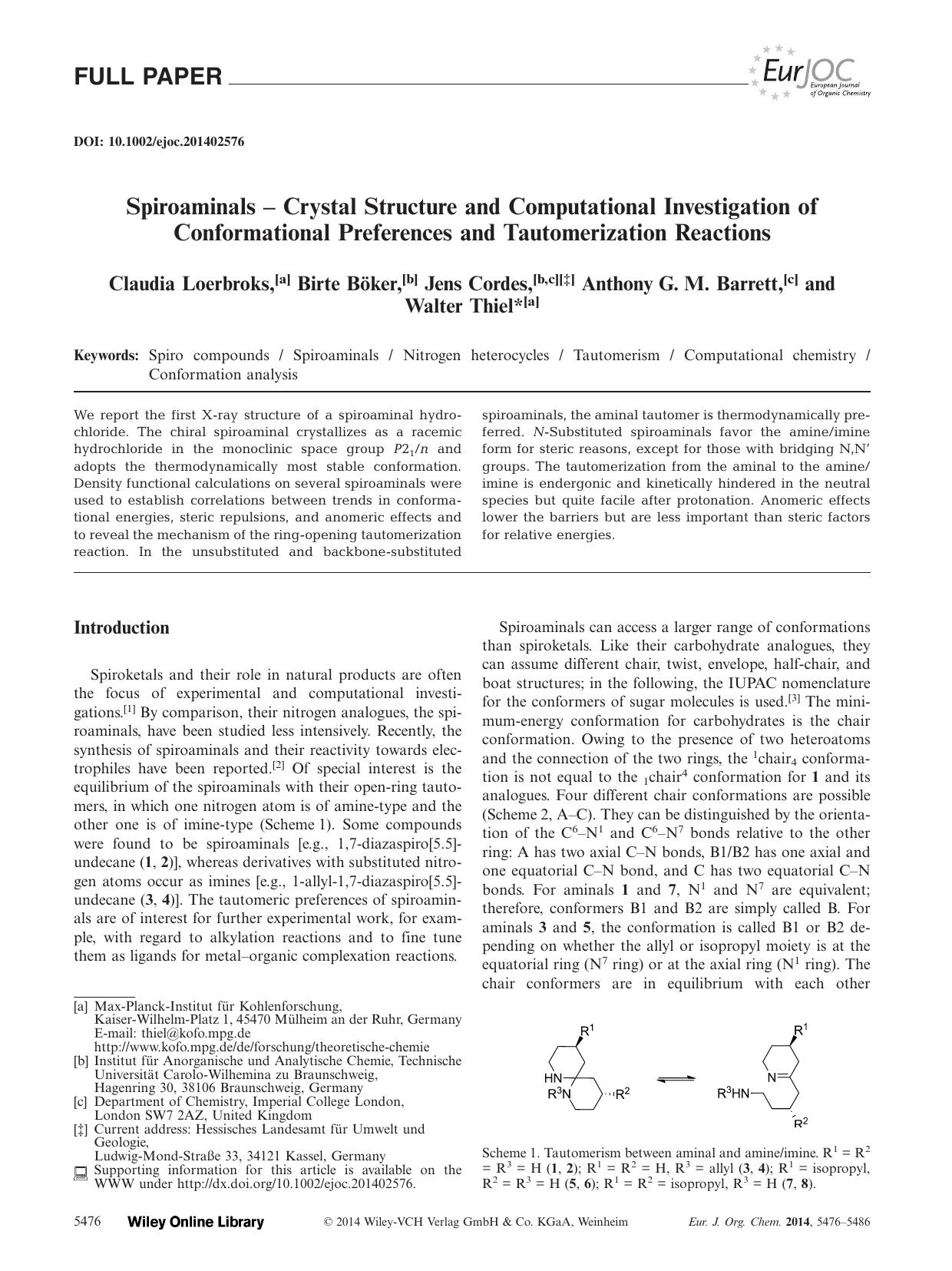 Spiroaminals Crystal Structure and Computational Investigation of Conformational Preferences and Tautomerization Reactions by Unknown