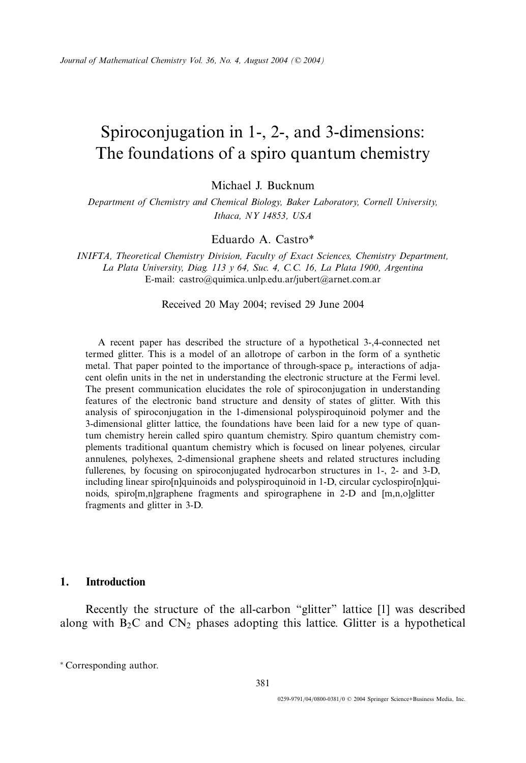 Spiroconjugation in 1-, 2-, and 3-Dimensions: The Foundations of a Spiro Quantum Chemistry by Unknown