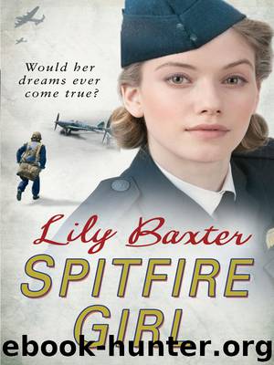 Spitfire Girl by Lily Baxter