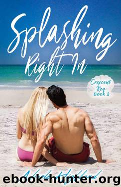 Splashing Right In (Crescent Key Book 2) by Nicole Highland