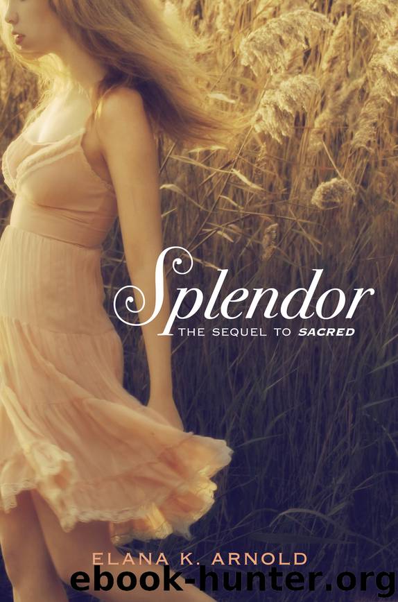 Splendor by Elana K. Arnold