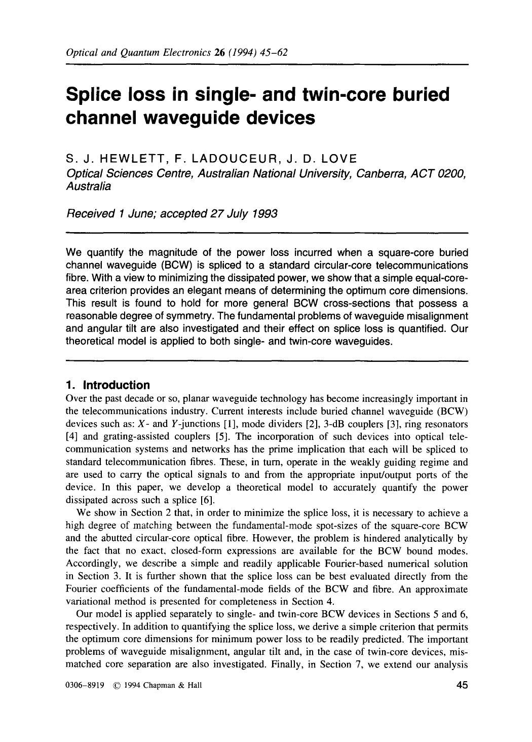 Splice loss in single- and twin-core buried channel waveguide devices by Unknown