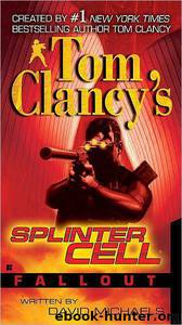 Splinter Cell 04 - Fallout by Tom Clancy