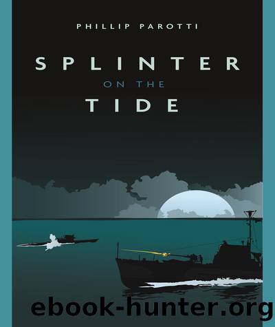Splinter on the Tide by Phillip Parotti