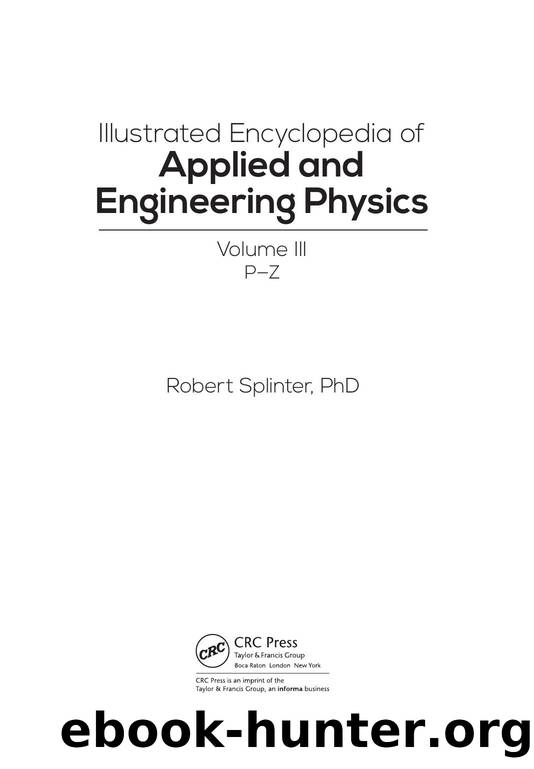 Splinter, Robert by Illustrated encyclopedia of applied & engineering physics (2017) P-Z