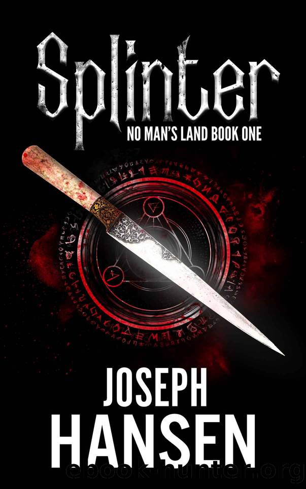 Splinter: No Man's Land Book 1 by Joseph Hansen