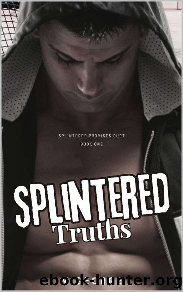 Splintered Truths: Splintered Promises Duet - Book One by M. George