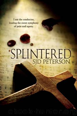 Splintered by SJD Peterson