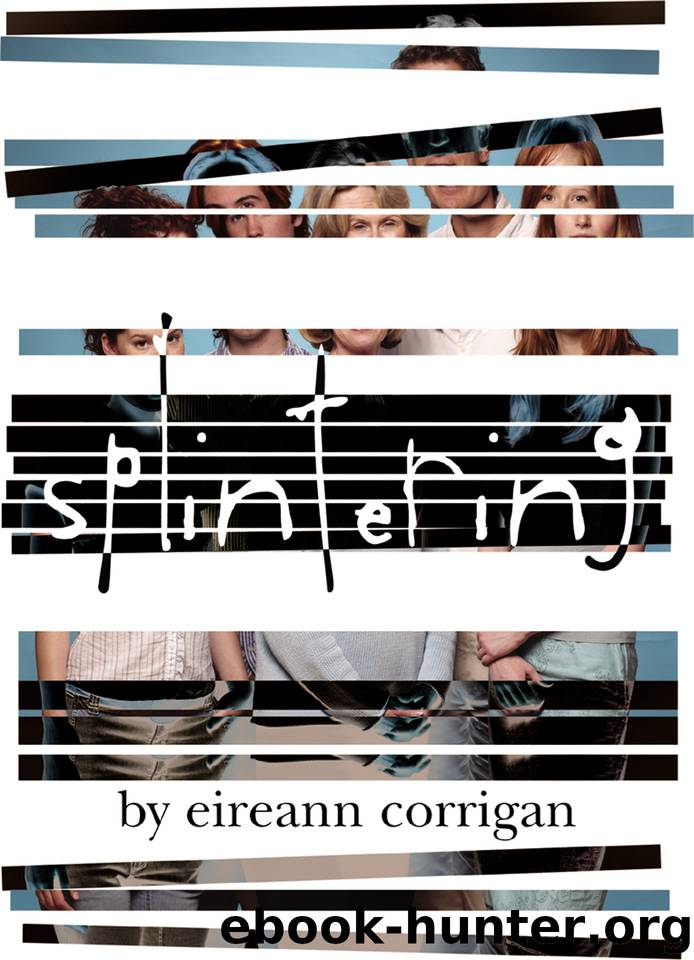 Splintering by Eireann Corrigan