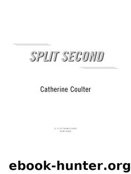 Split Second (An FBI Thriller Book 15) by Coulter Catherine