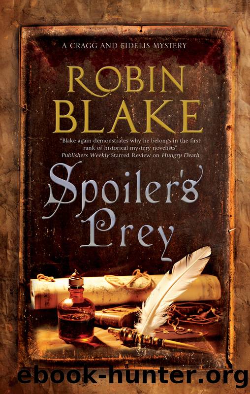 Spoiler's Prey by Robin Blake
