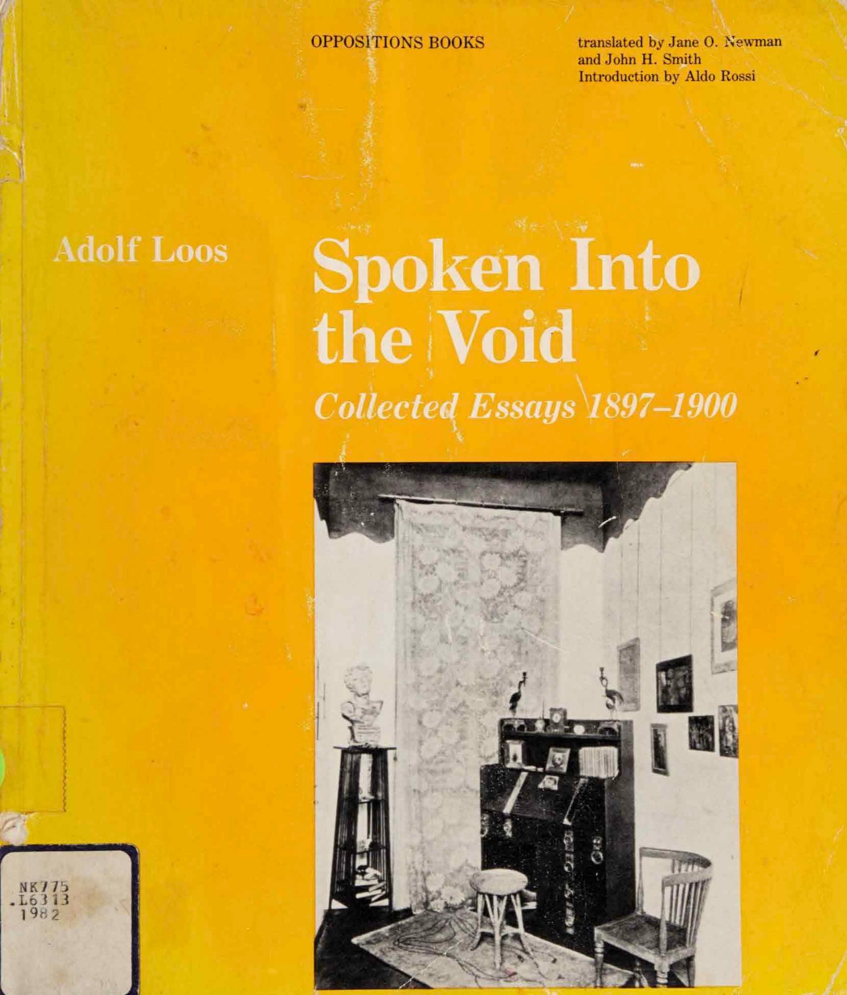 Spoken into the Void: Collected Essays, 1897-1900 by Adolf Loos