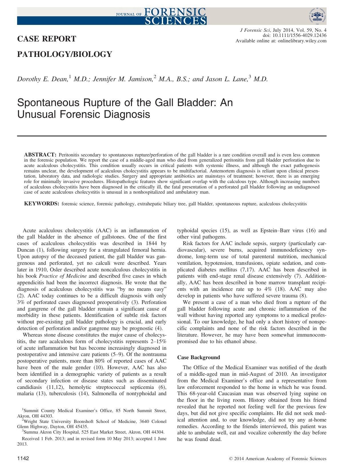 Spontaneous Rupture of the Gall Bladder: An Unusual Forensic Diagnosis by Unknown