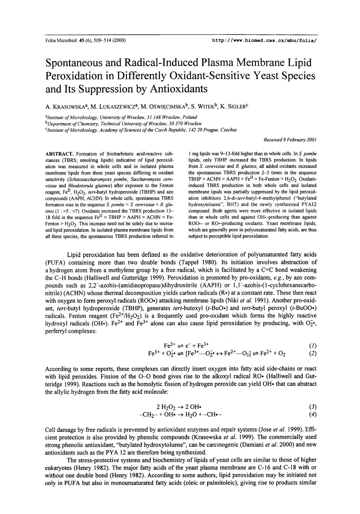 Spontaneous and radical-induced plasma membrane lipid peroxidation in differently oxidant-sensitive yeast species and its suppression by antioxidants by Unknown