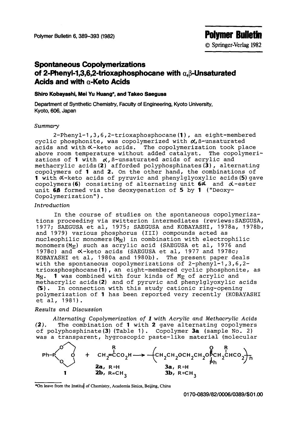 Spontaneous copolymerizations of 2-phenyl-1,3,6,2-trioxaphosphocane with &#x03B1;,&#x03B2;-unsaturated acids and with &#x03B1;-keto acids by Unknown