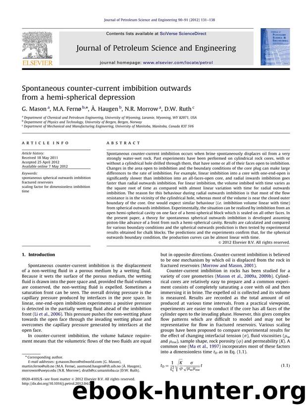 Spontaneous counter-current imbibition outwards from a hemi-spherical depression by G. Mason & M.A. Fernø & Å. Haugen & N.R. Morrow & D.W. Ruth