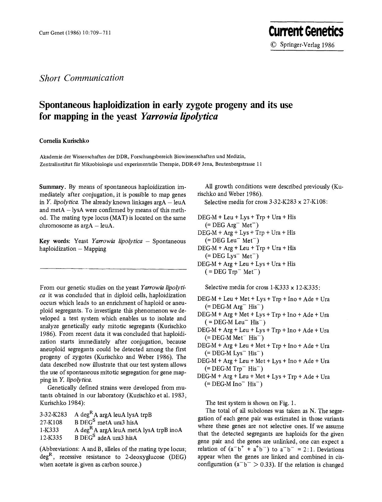 Spontaneous haploidization in early zygote progeny and its use for mapping in the yeast <Emphasis Type="Italic">Yarrowia lipolytica<Emphasis> by Unknown