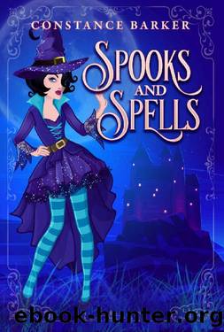 Spooks and Spells (A Hocus Pocus Cozy Witch Mystery Series Book 1) by Constance Barker