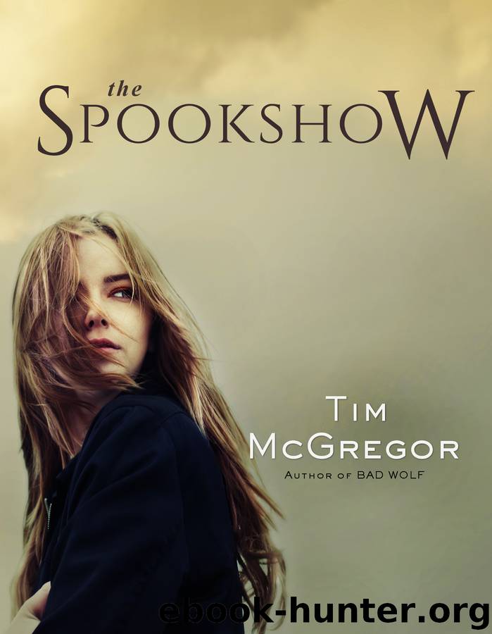 Spookshow by Tim McGregor