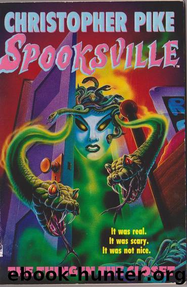 Spooksville #17: The Thing in the Closet by Christopher Pike