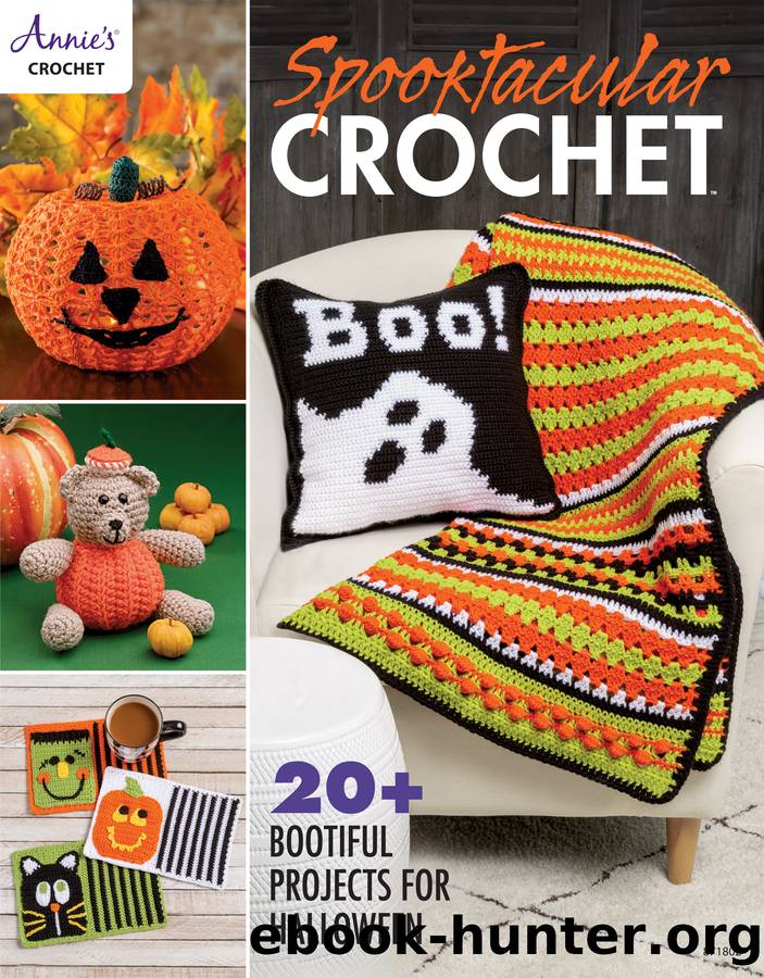 Spooktacular Crochet by Annie's