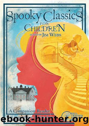 Spooky Classics for Children by Jim Weiss