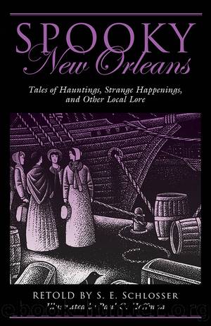 Spooky New Orleans by Schlosser S. E.;Hoffman Paul G.;
