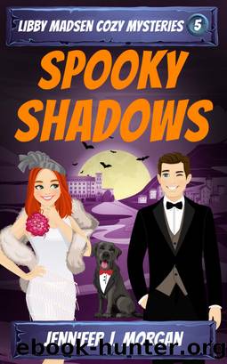 Spooky Shadows by Jennifer J. Morgan