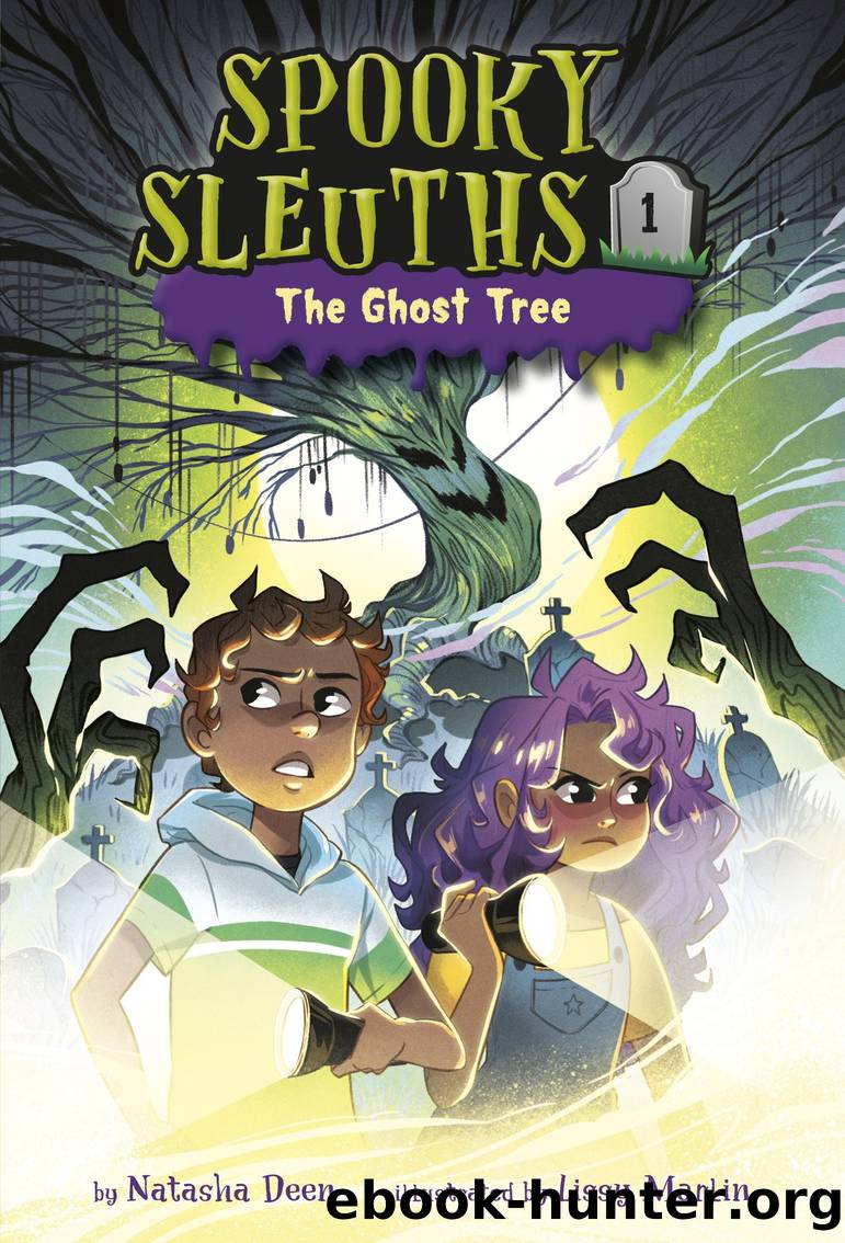 Spooky Sleuths #1: The Ghost Tree by Natasha Deen