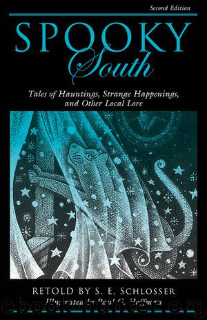 Spooky South by S. E. Schlosser