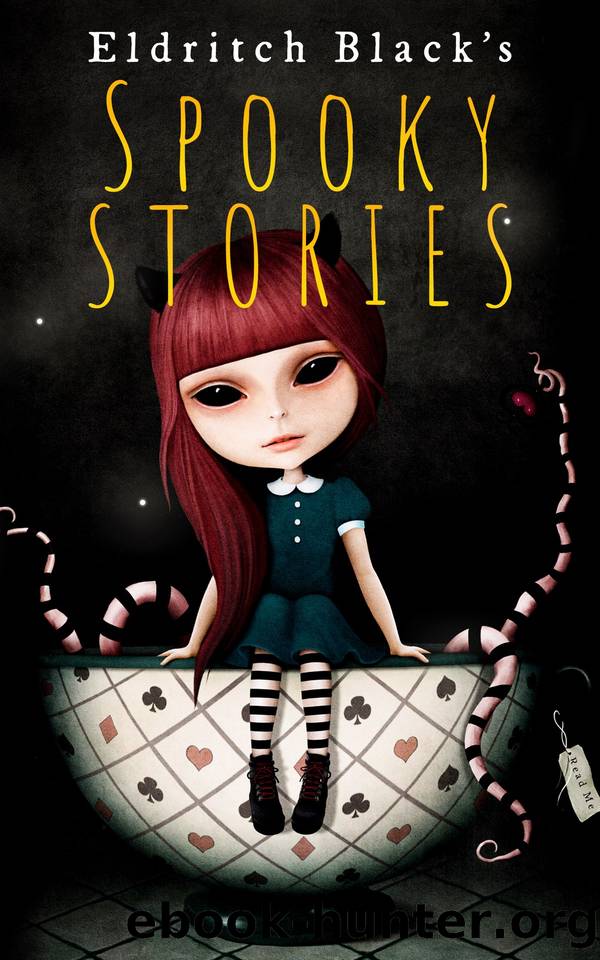 Spooky Stories by Eldritch Black