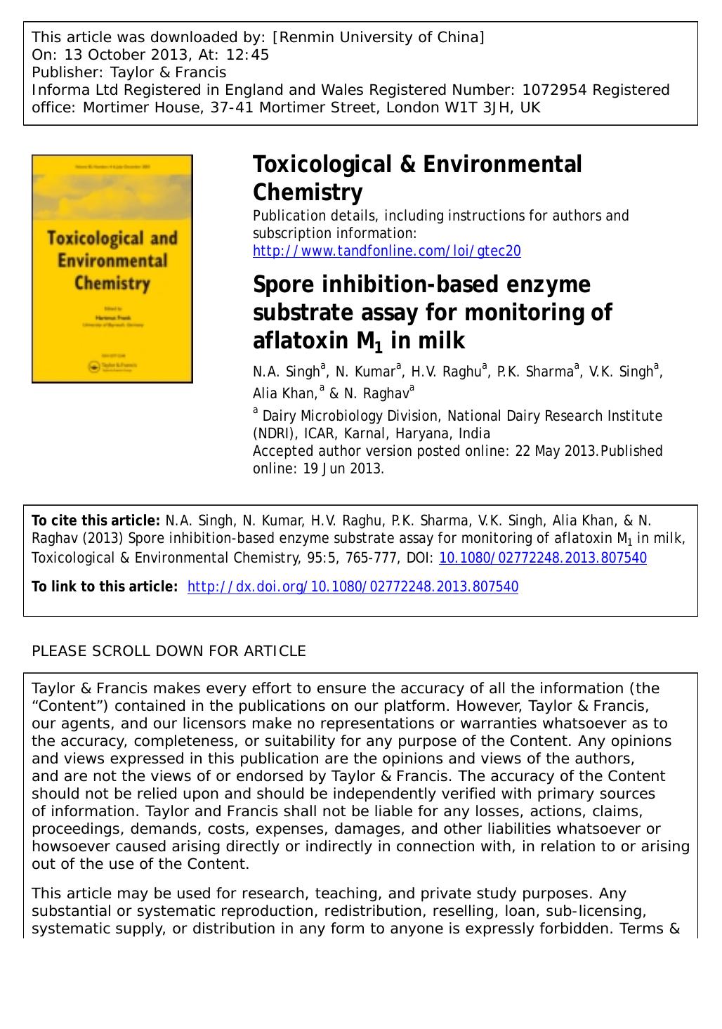 Spore inhibition-based enzyme substrate assay for monitoring of aflatoxin M1 in milk by N.A. Singh & N. Kumar & H.V. Raghu & P.K. Sharma & V.K. Singh & Alia Khan
