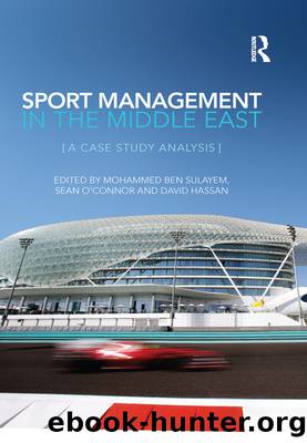 Sport Management in the Middle East by Sulayem Mohammed Ben;O'Connor Sean;Hassan David;