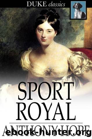 Sport Royal by Anthony Hope
