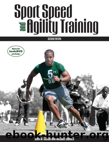 Sport Speed and Agility Training by John M. Cissik & Michael Barnes