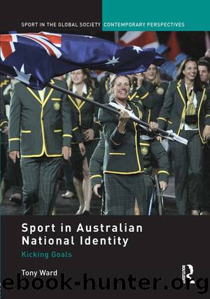 Sport in Australian National Identity by Tony Ward
