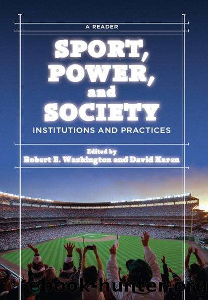 Sport, Power, and Society by Robert E. Washington