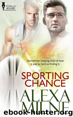 Sporting Chance by Alexa Milne