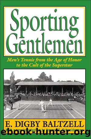 Sporting Gentlemen by E. Digby Baltzell