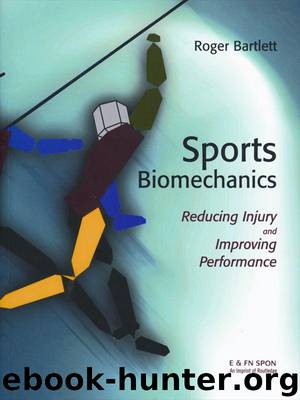 Sports Biomechanics by Roger Bartlett