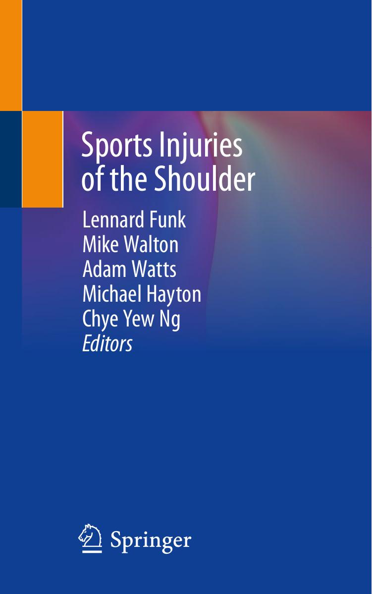 Sports Injuries of the Shoulder by Lennard Funk Mike Walton Adam Watts Michael Hayton Chye Yew Ng