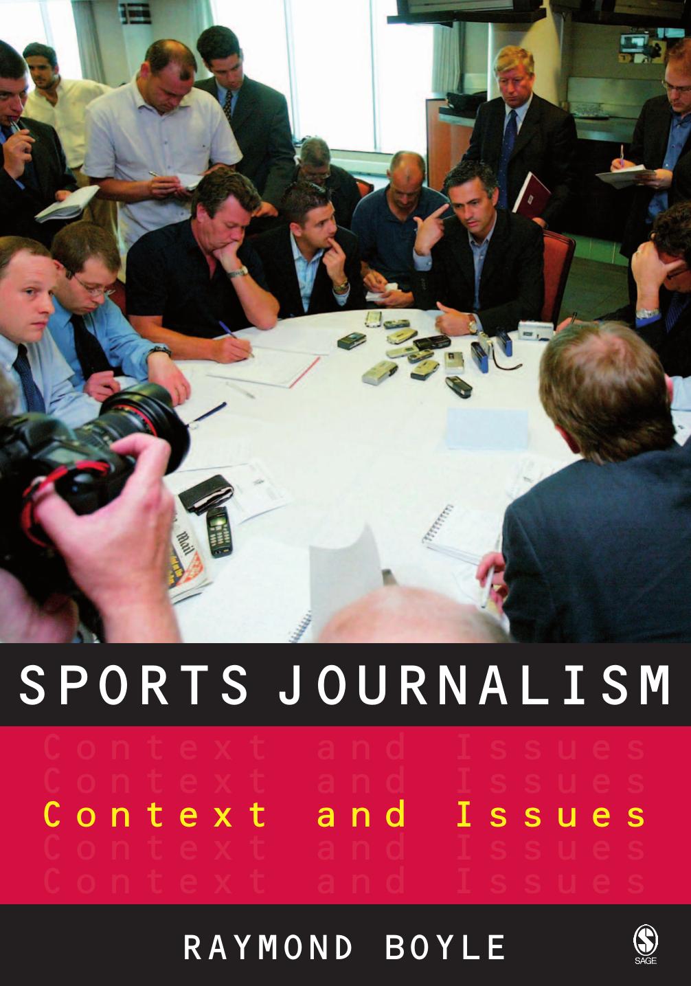 Sports Journalism: Context and Issues by Raymond Boyle
