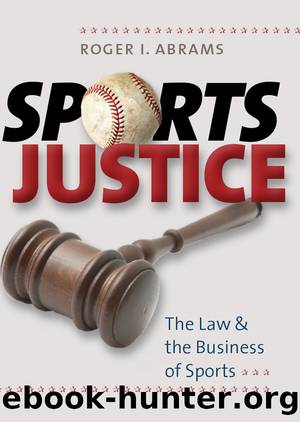 Sports Justice by Abrams Roger I.;