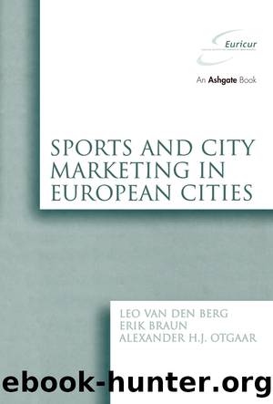 Sports and City Marketing in European Cities by Leo van den Berg Erik Braun